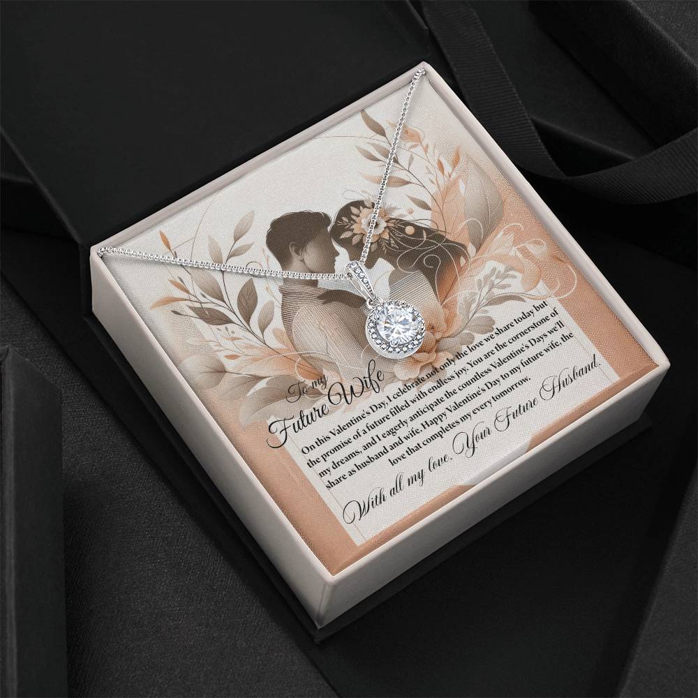 Valentine-st28d Eternal Hope Necklace, Gift to my Future Wife with Beautiful Message Card