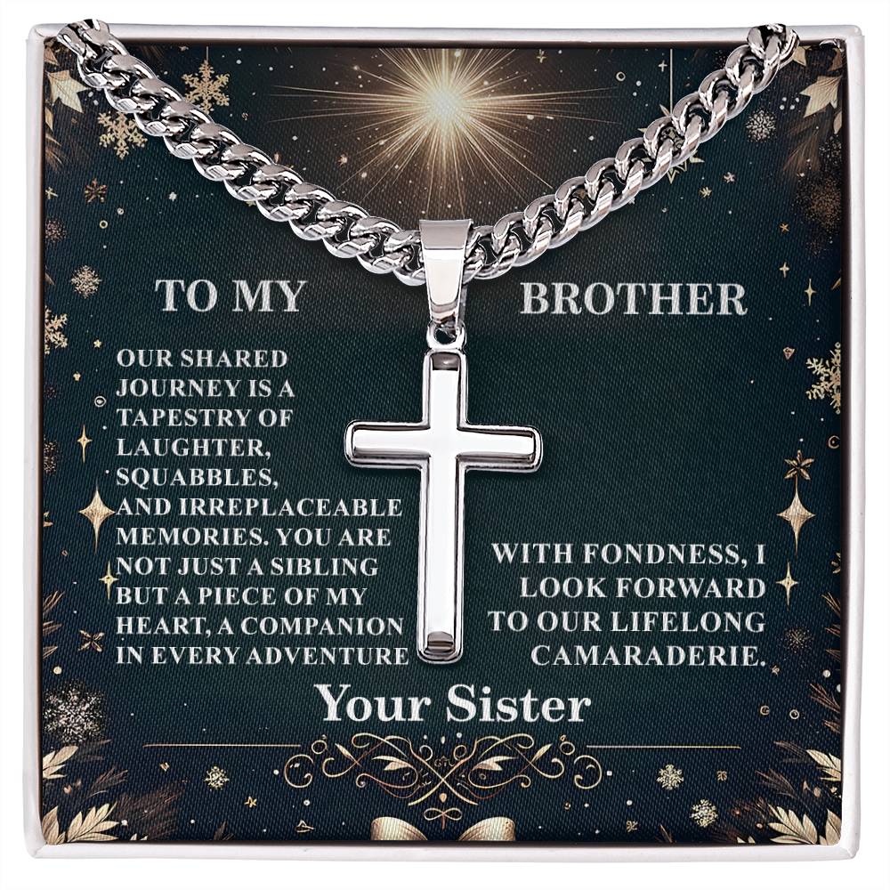 3009c Artisan Cross on Cuban Link chain, Gift To My Brother With Message Card