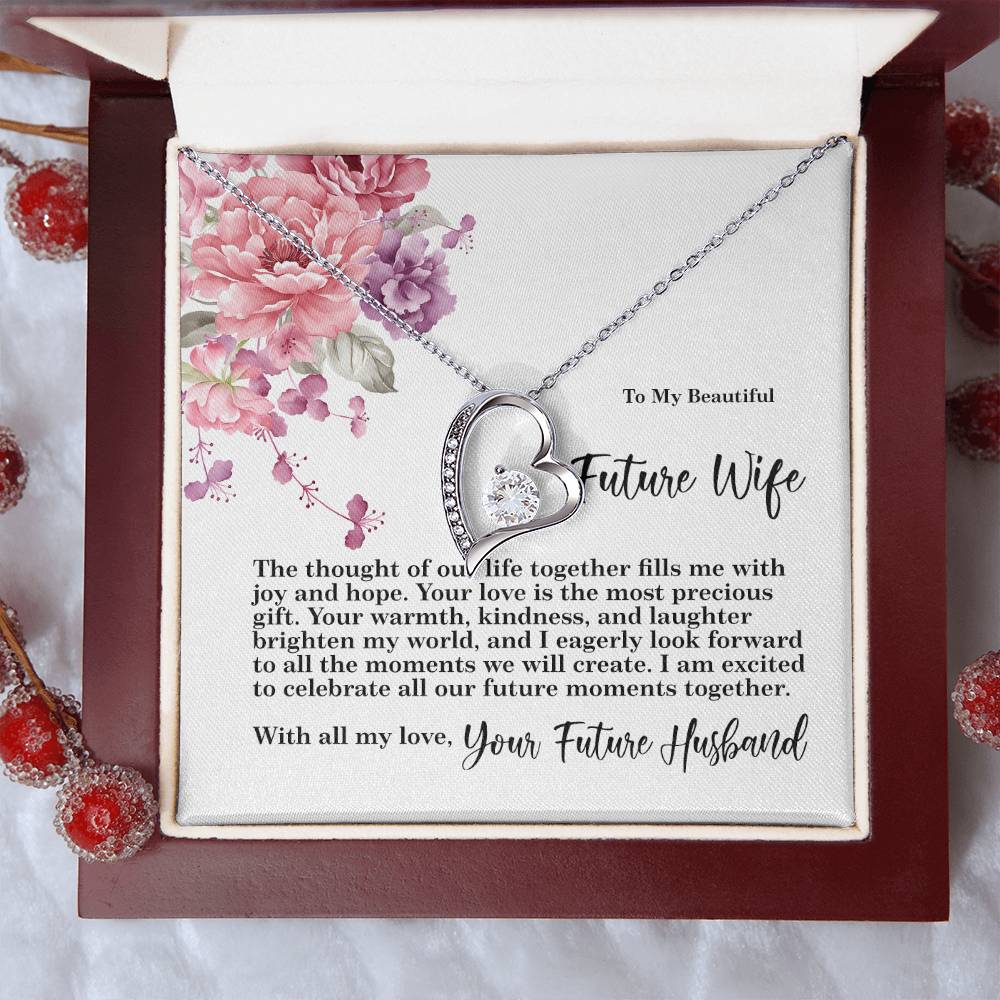 4027 Forever Love Necklace, Gift to my Future Wife with Beautiful Message Card