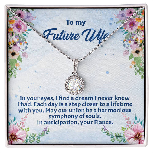 4038c Eternal Hope Necklace, Gift to my Future Wife with Beautiful Message Card