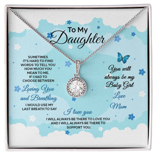 4019a Eternal Hope Necklace, Gift to my Daughter with Beautiful Message Card