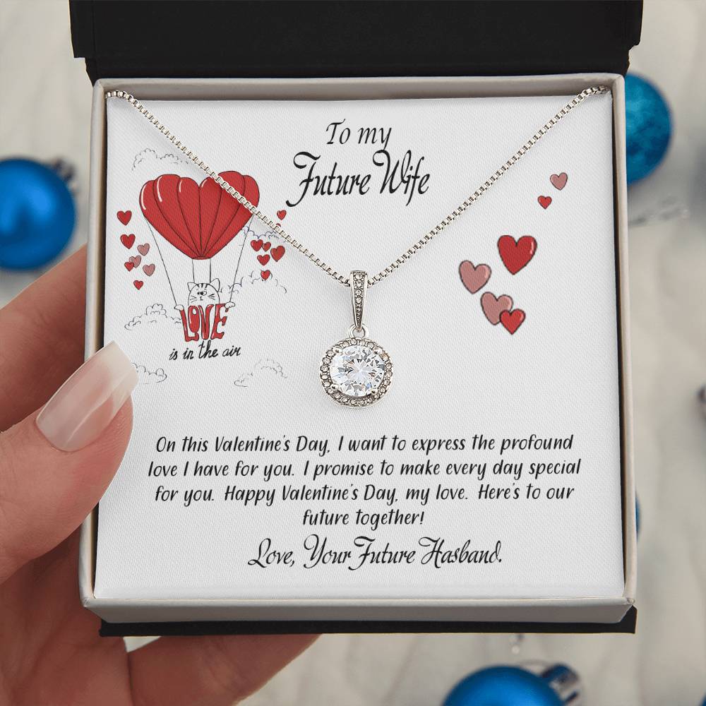 valentine-24d  Eternal Hope Necklace, Gift to my Future Wife with Beautiful Message Card