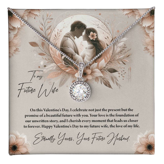 Valentine-st27d  Eternal Hope Necklace, Gift to my Future Wife with Beautiful Message Card