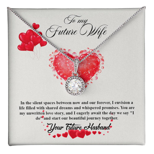 valentine-20d  Eternal Hope Necklace, Gift to my Future Wife with Beautiful Message Card