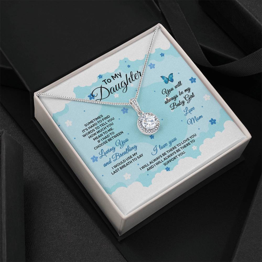 4019a Eternal Hope Necklace, Gift to my Daughter with Beautiful Message Card