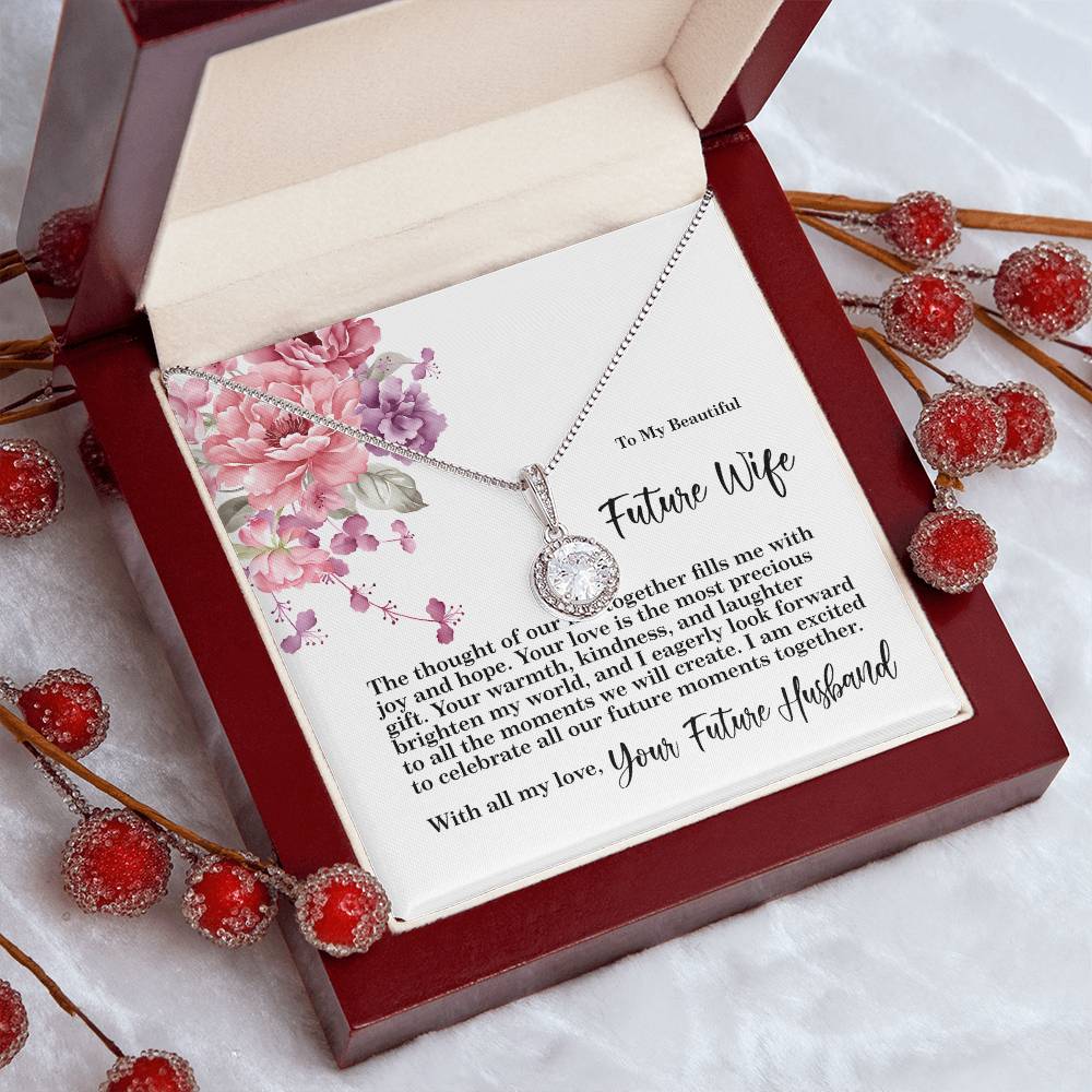 4027 Eternal Hope Necklace, Gift to my Future Wife with Beautiful Message Card