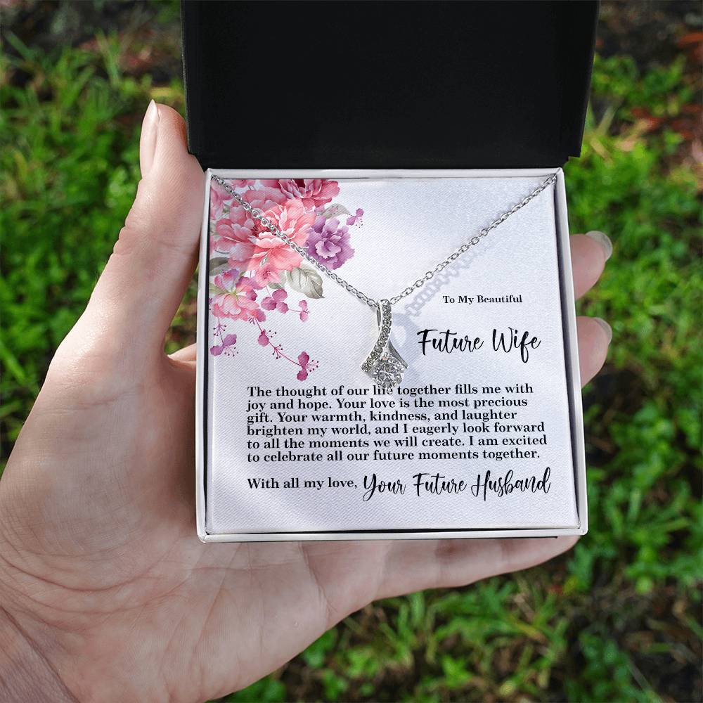 4027 Alluring Beauty Necklace, Gift to my Future Wife with Beautiful Message Card