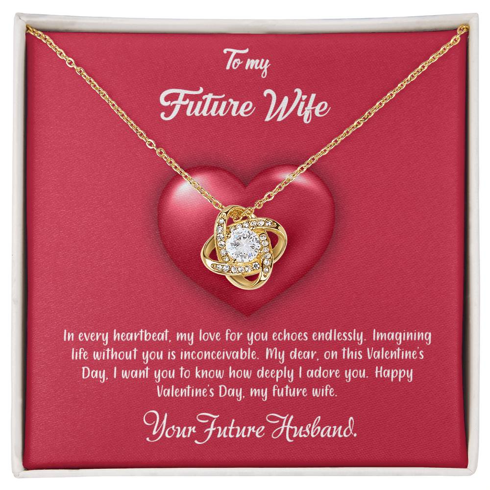 valentine-35d Love Knot Necklace, Gift to my Future Wife with Beautiful Message Card