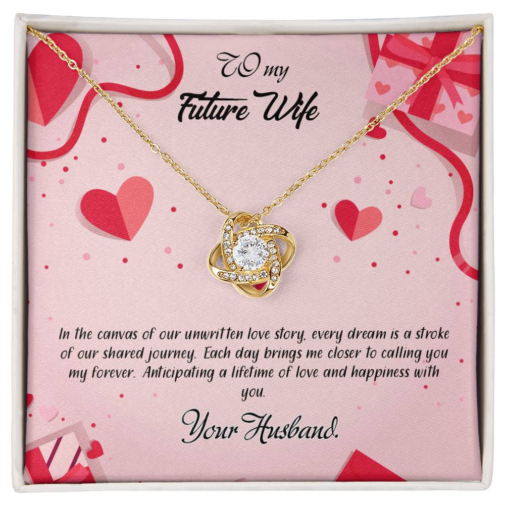 valentine-15d Love Knot Necklace, Gift to my Future Wife with Beautiful Message Card