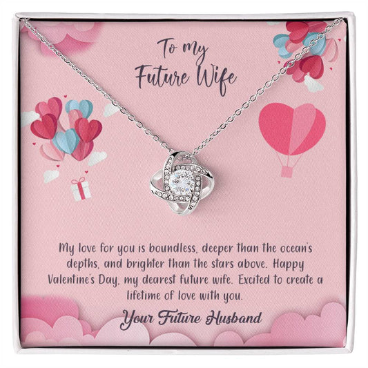 valentine-28d Love Knot Necklace, Gift to my Future Wife with Beautiful Message Card