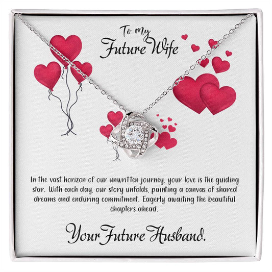 valentine-11d Love Knot Necklace, Gift to my Future Wife with Beautiful Message Card