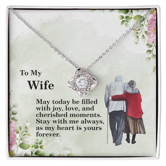 4028 Love Knot Necklace, Gift to my Wife with beautiful Message Card