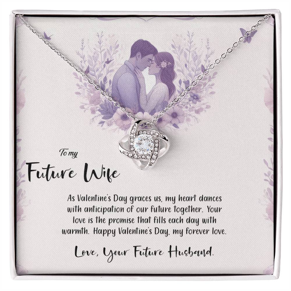 Valentine-st14d Love Knot Necklace, Gift to my Future Wife with Beautiful Message Card