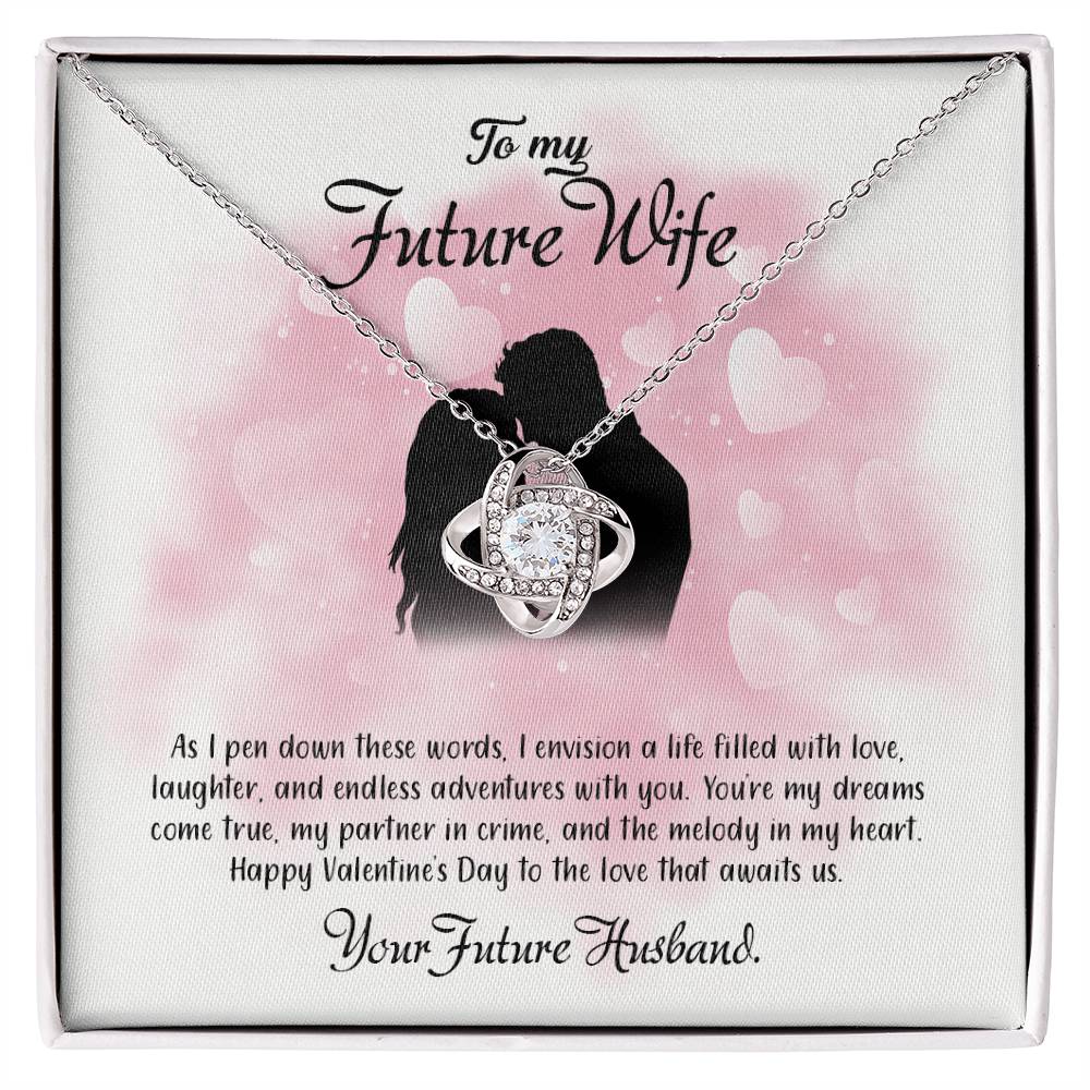 valentine-5d Love Knot Necklace, Gift to my Future Wife with Beautiful Message Card