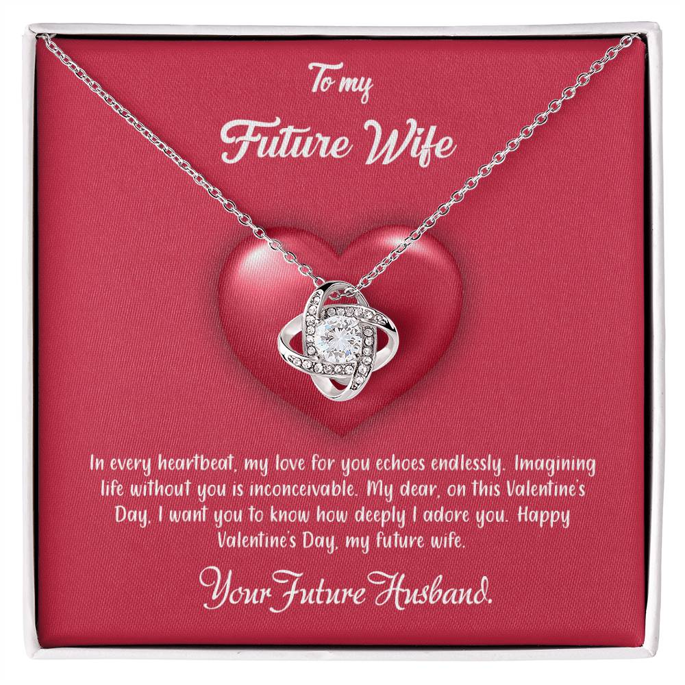 valentine-35d Love Knot Necklace, Gift to my Future Wife with Beautiful Message Card