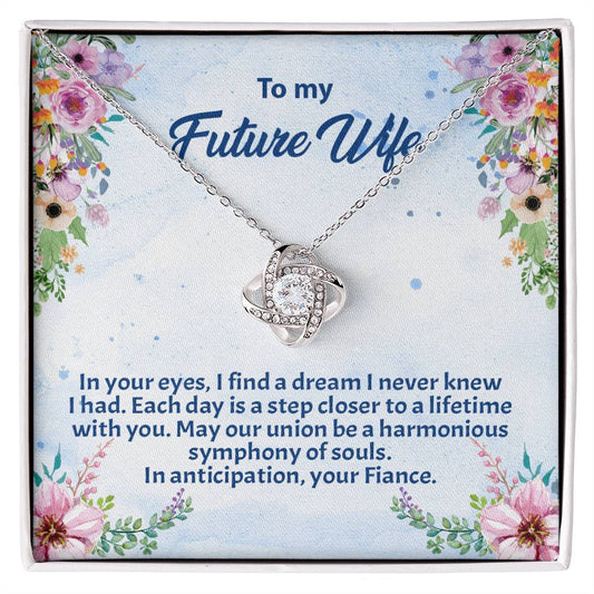 4038c Love Knot Necklace, Gift to my Future Wife with Beautiful Message Card