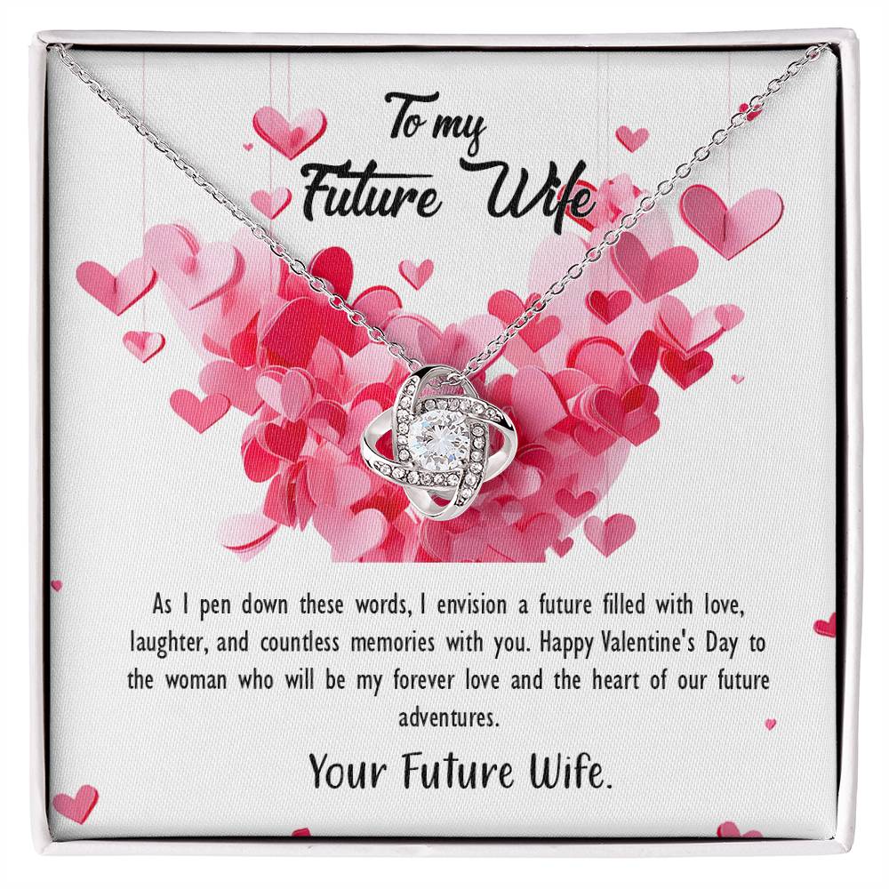 valentine-26d Love Knot Necklace, Gift to my Future Wife with Beautiful Message Card