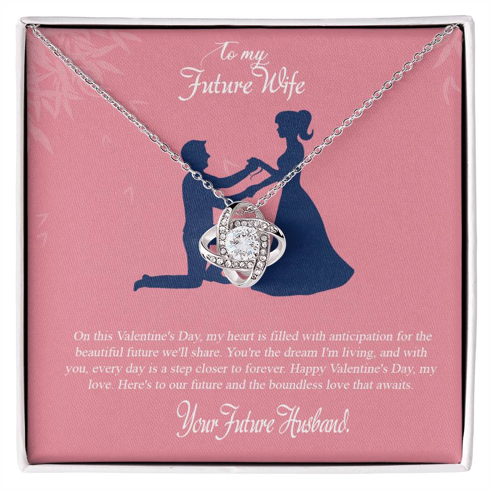 valentine-2d Love Knot Necklace, Gift to my Future Wife with Beautiful Message Card