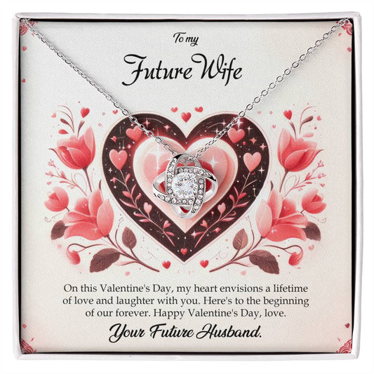 Valentine-st5d Love Knot Necklace, Gift to my Future Wife with Beautiful Message Card