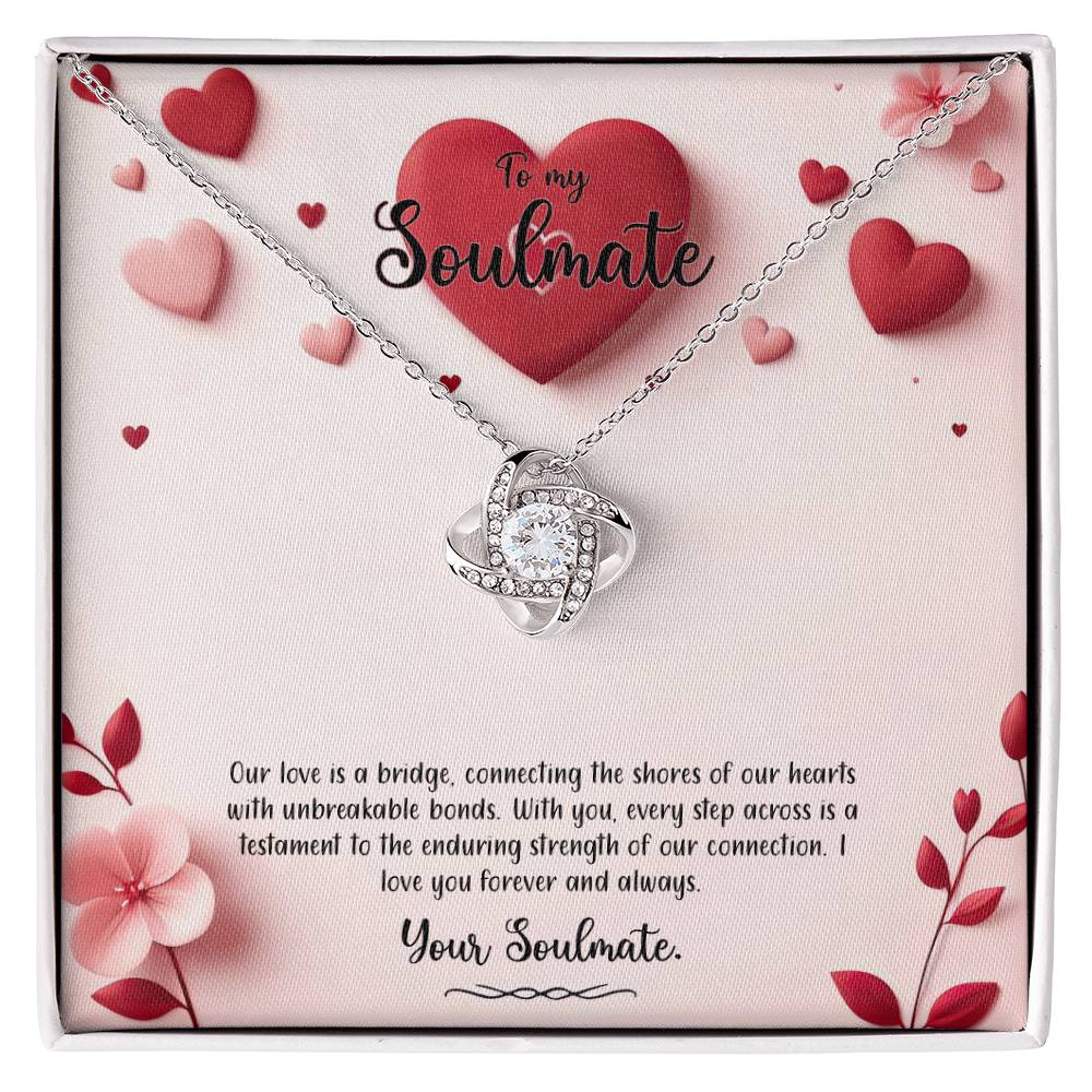 Valentine-st6b Love Knot Necklace, Gift to My Soulmate with Message card