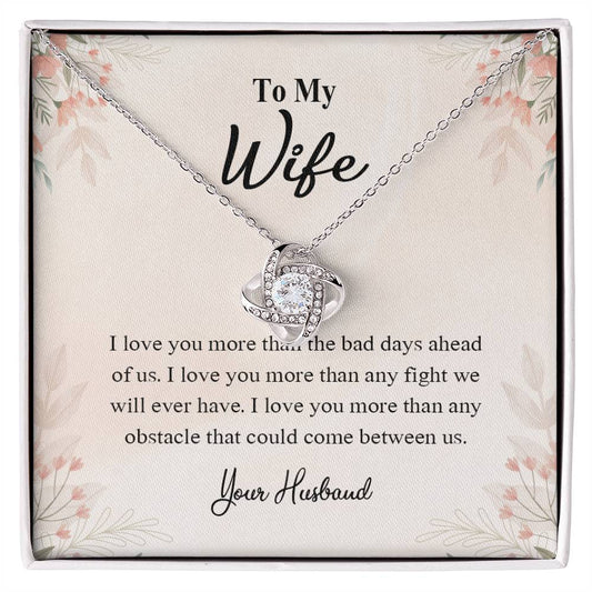 4025a Love Knot Necklace, Gift to my Wife with beautiful Message Card