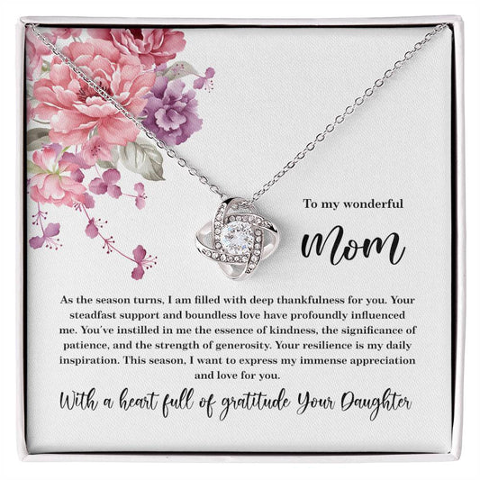 4027e Love Knot Necklace, Gift to my Mom with Beautiful Message Card