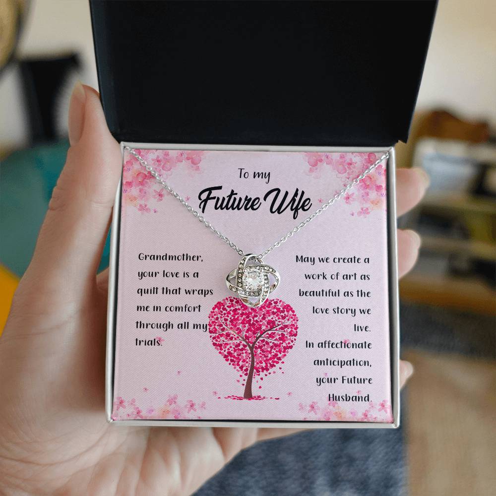 4042b fix Love Knot Necklace, Gift to my Future Wife with Beautiful Message Card