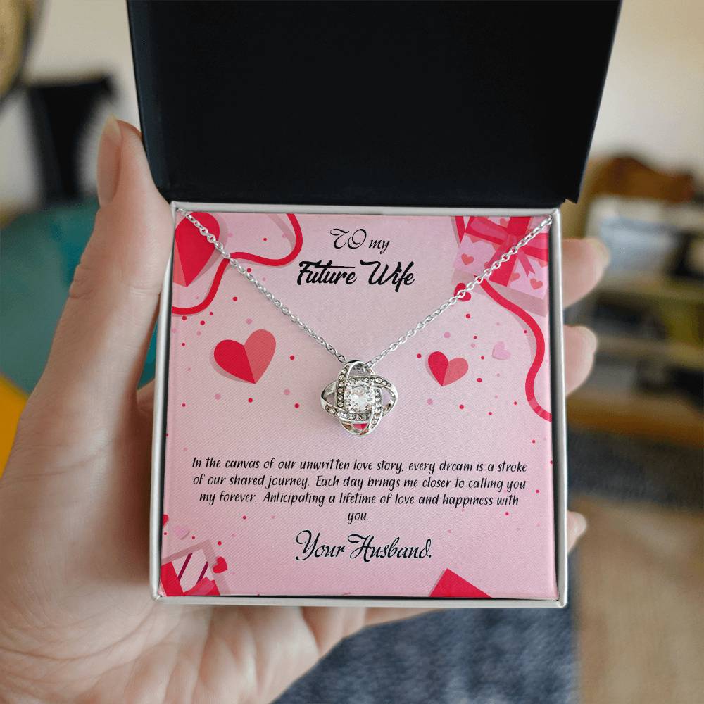 valentine-15d Love Knot Necklace, Gift to my Future Wife with Beautiful Message Card