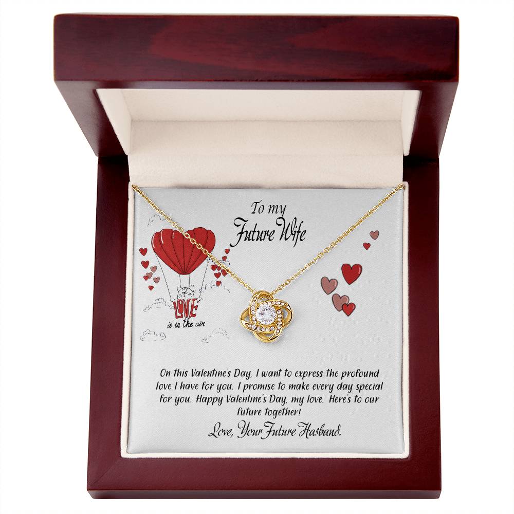 valentine-24d Love Knot Necklace, Gift to my Future Wife with Beautiful Message Card