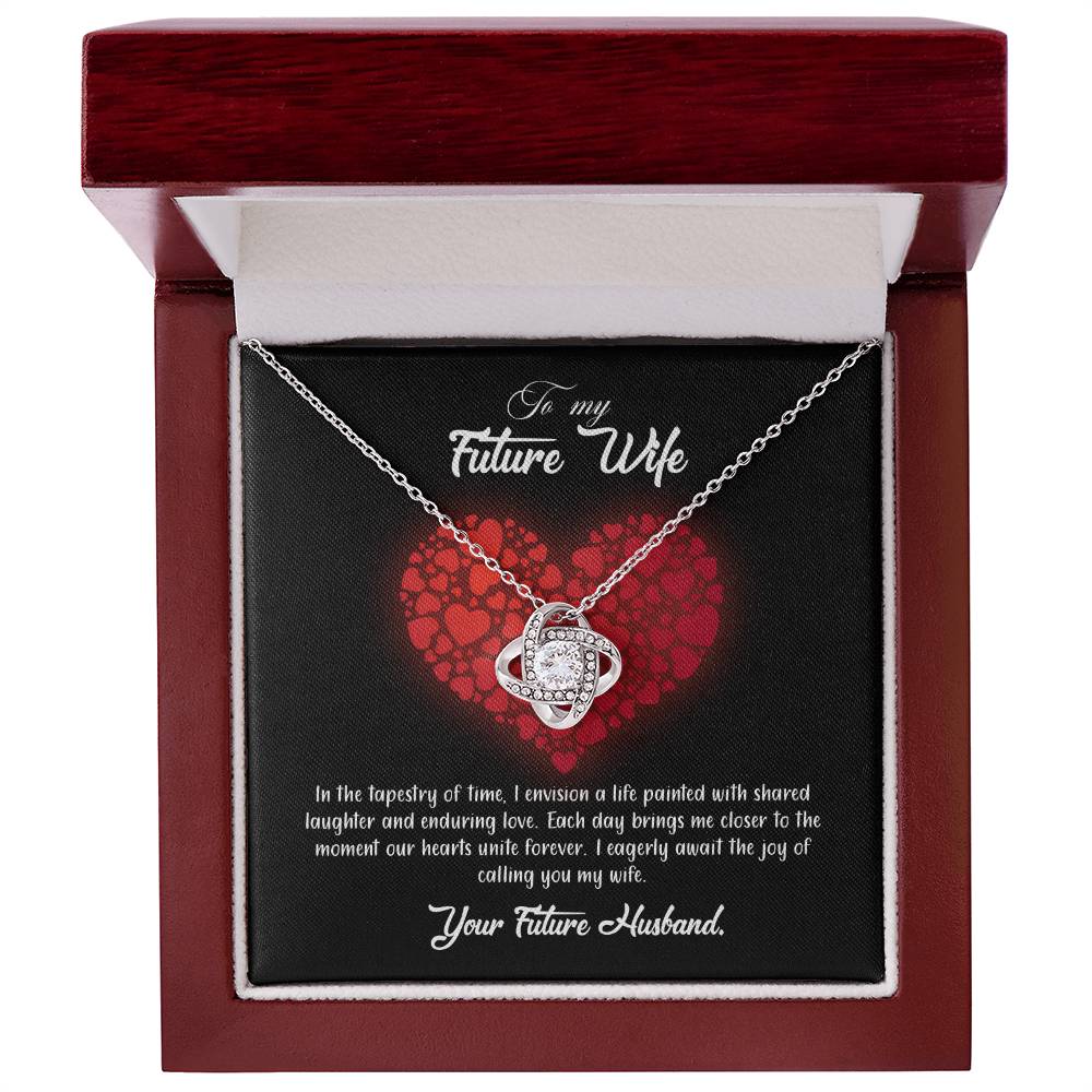 valentine-23d Love Knot Necklace, Gift to my Future Wife with Beautiful Message Card