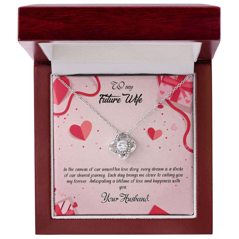 valentine-15d Love Knot Necklace, Gift to my Future Wife with Beautiful Message Card