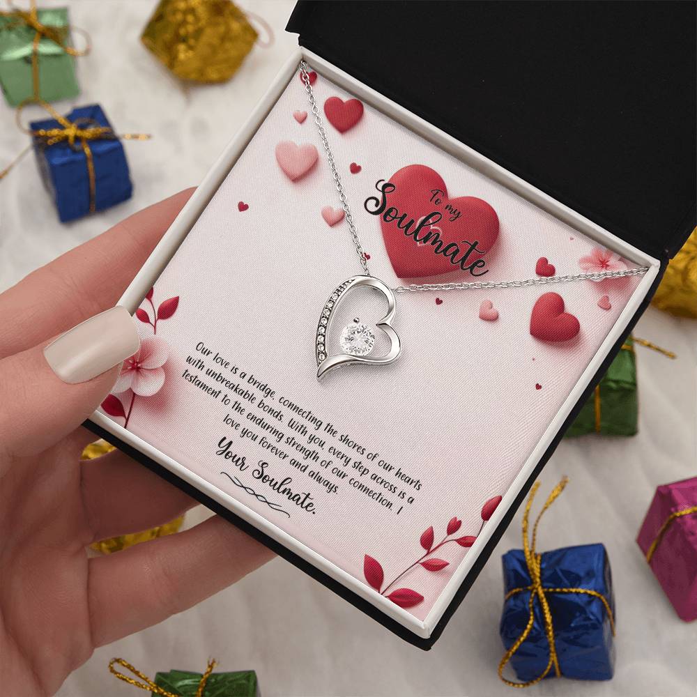 Valentine-st6b Forever Love Necklace, Gift to My Soulmate with Beautiful Message Card