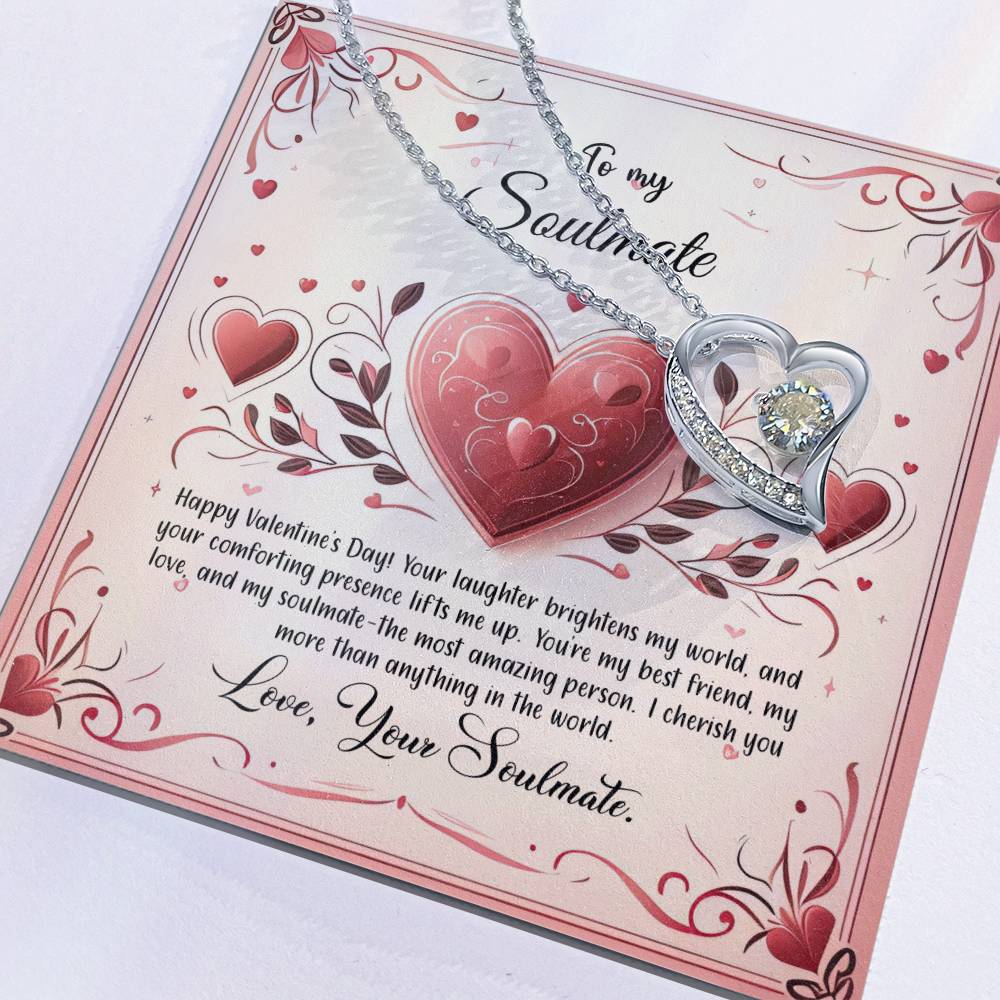 Valentine-st12b Forever Love Necklace, Gift to My Soulmate with Beautiful Message Card