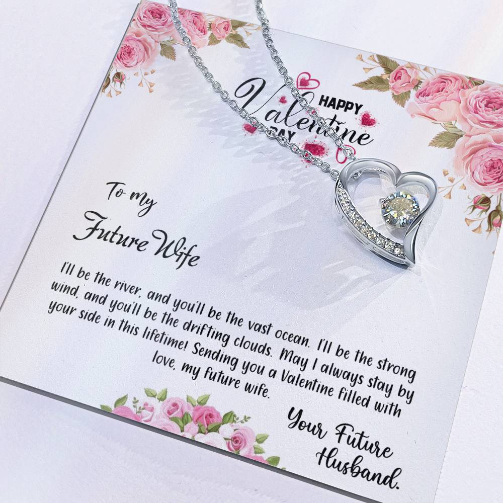 valentine-31d Forever Love Necklace, Gift to my Future Wife with Beautiful Message Card