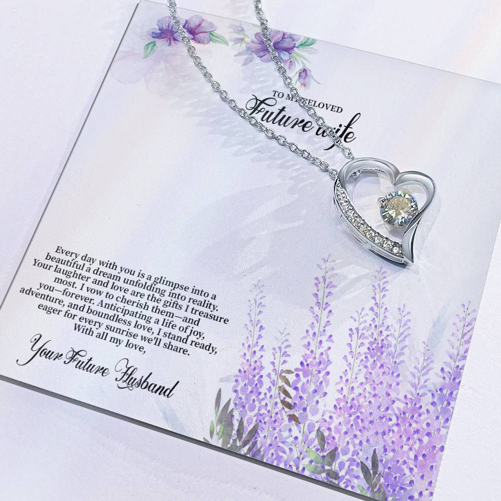 4030 (3) Forever Love Necklace, Gift to my Future Wife with Beautiful Message Card