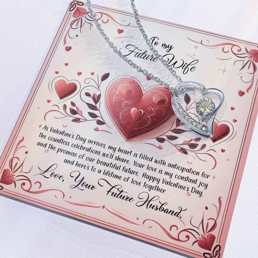 Valentine-st12d Forever Love Necklace, Gift to my Future Wife with Beautiful Message Card