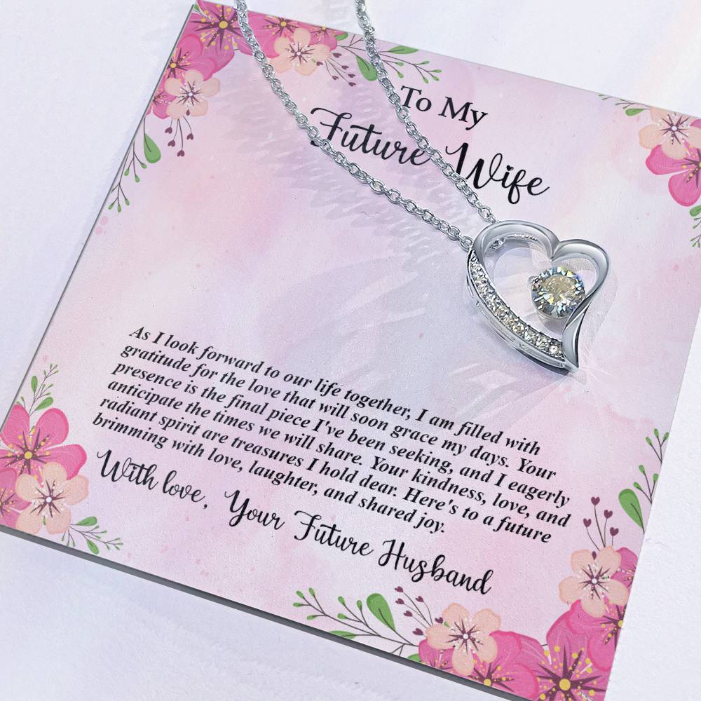 4035b Forever Love Necklace, Gift to my Future Wife with Beautiful Message Card