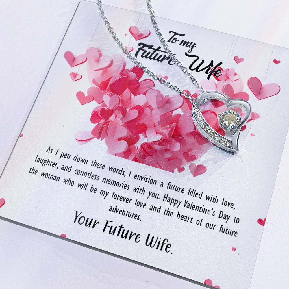 valentine-26d Forever Love Necklace, Gift to my Future Wife with Beautiful Message Card