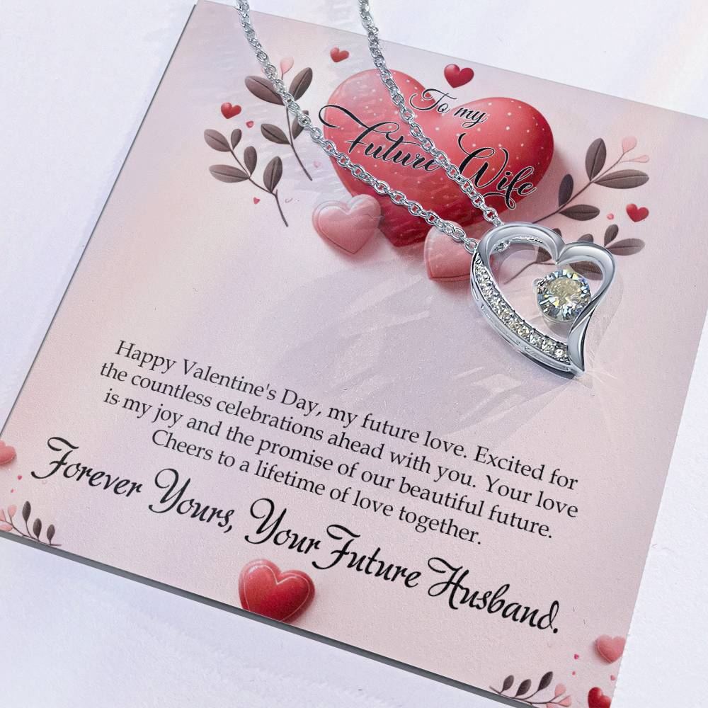 Valentine-st13d Forever Love Necklace, Gift to my Future Wife with Beautiful Message Card