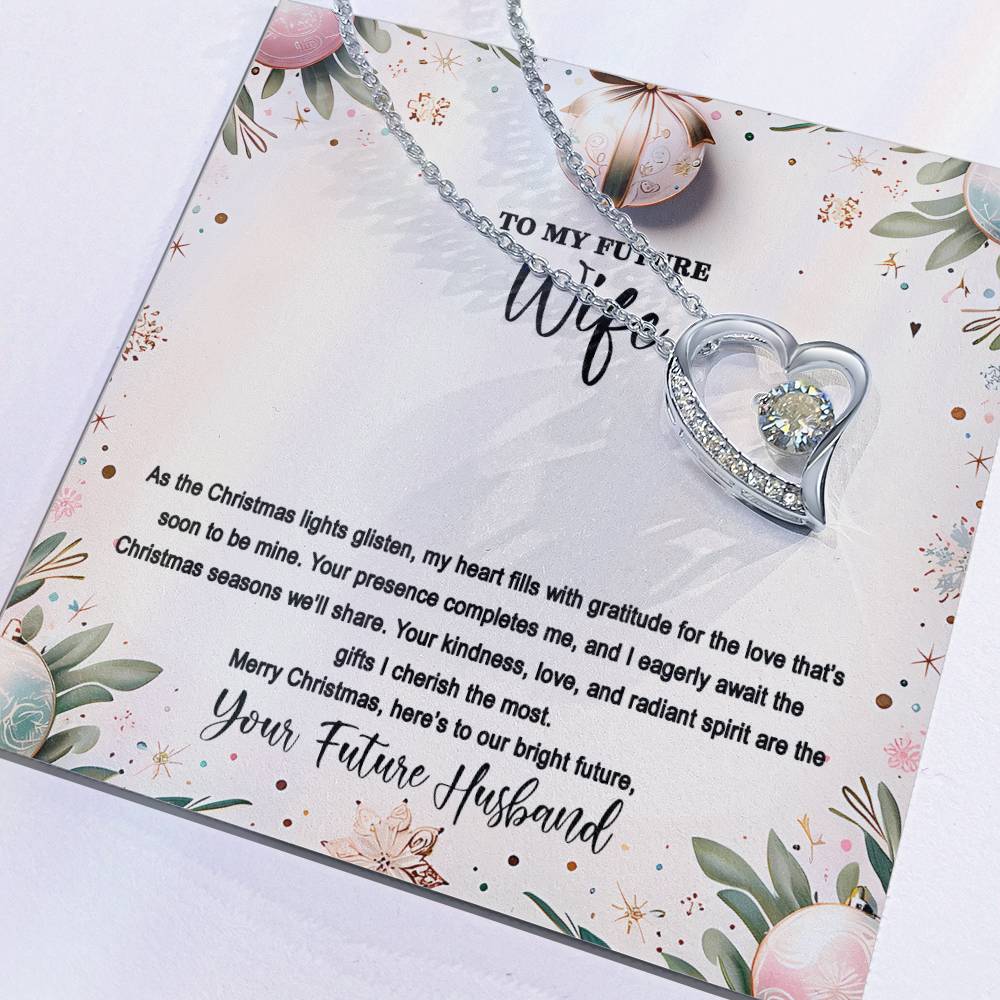 4048(d) Forever Love Necklace, Gift to my Future Wife with Beautiful Message Card