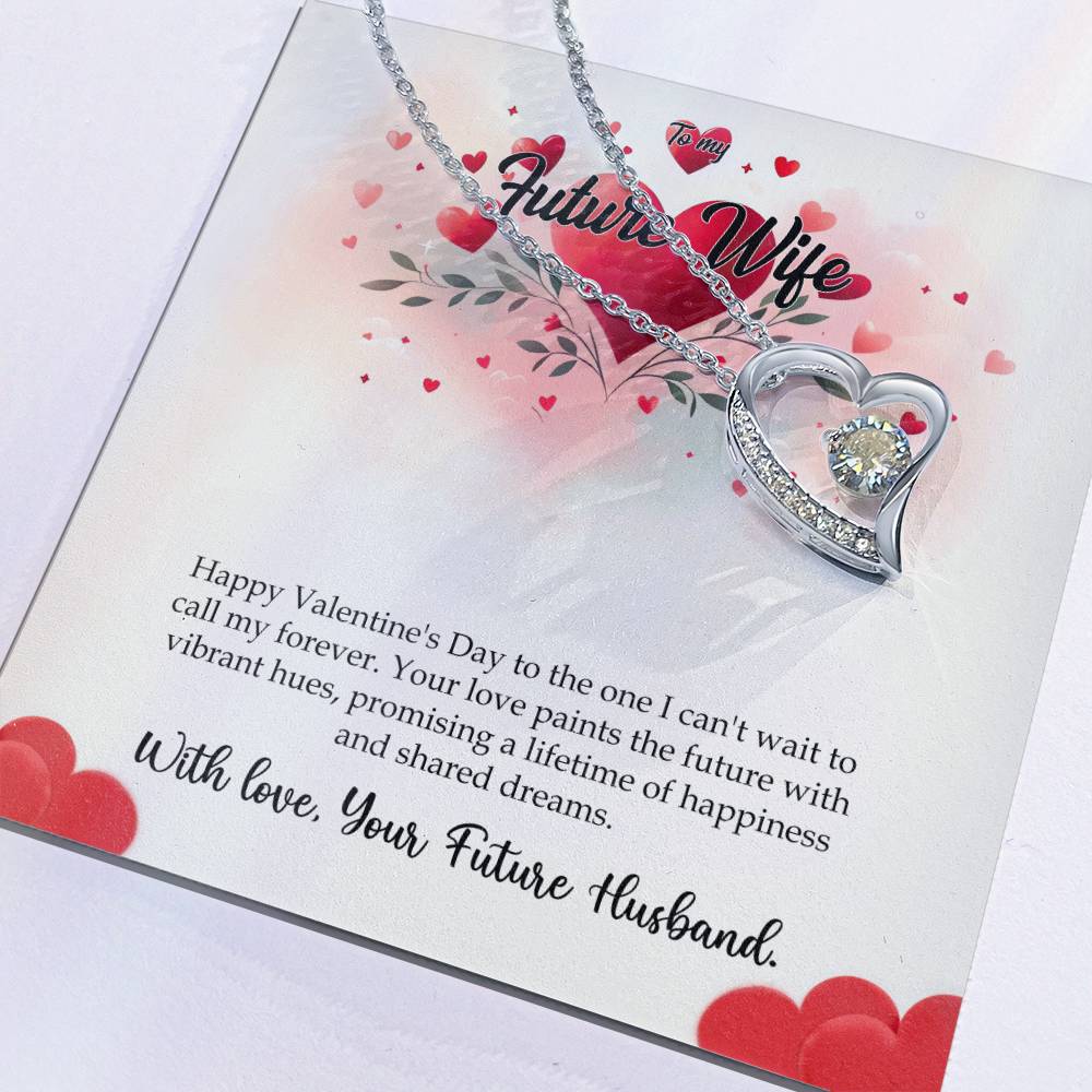 Valentine-st11d Forever Love Necklace, Gift to my Future Wife with Beautiful Message Card