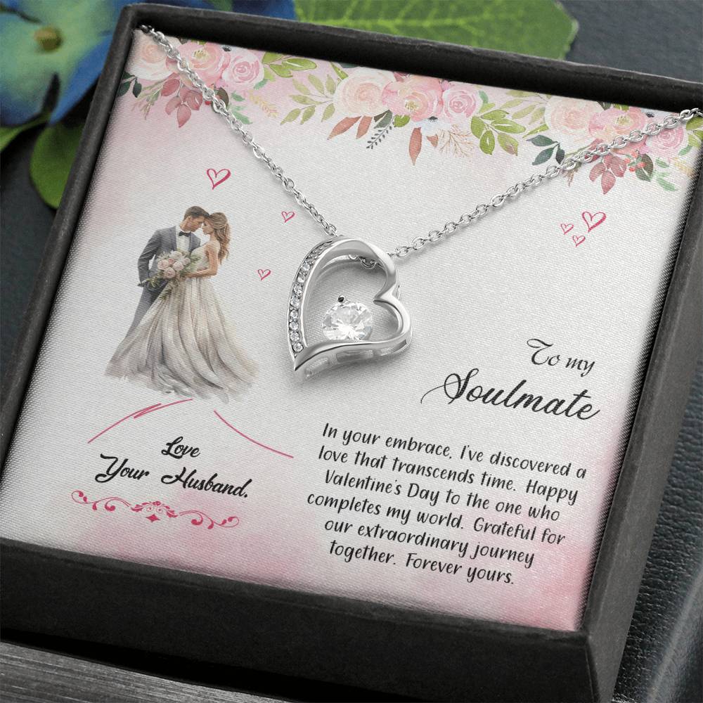 valentine-6b Forever Love Necklace, Gift to My Soulmate with Beautiful Message Card