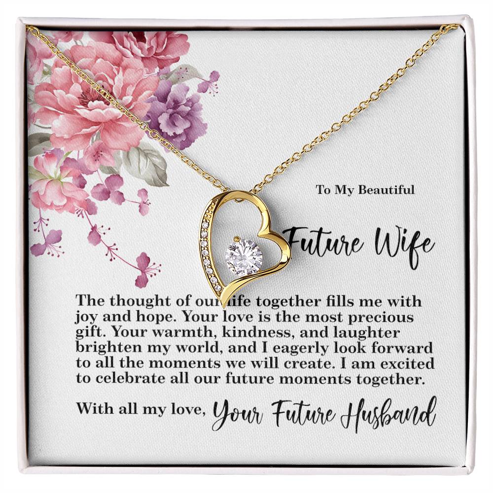 4027 Forever Love Necklace, Gift to my Future Wife with Beautiful Message Card