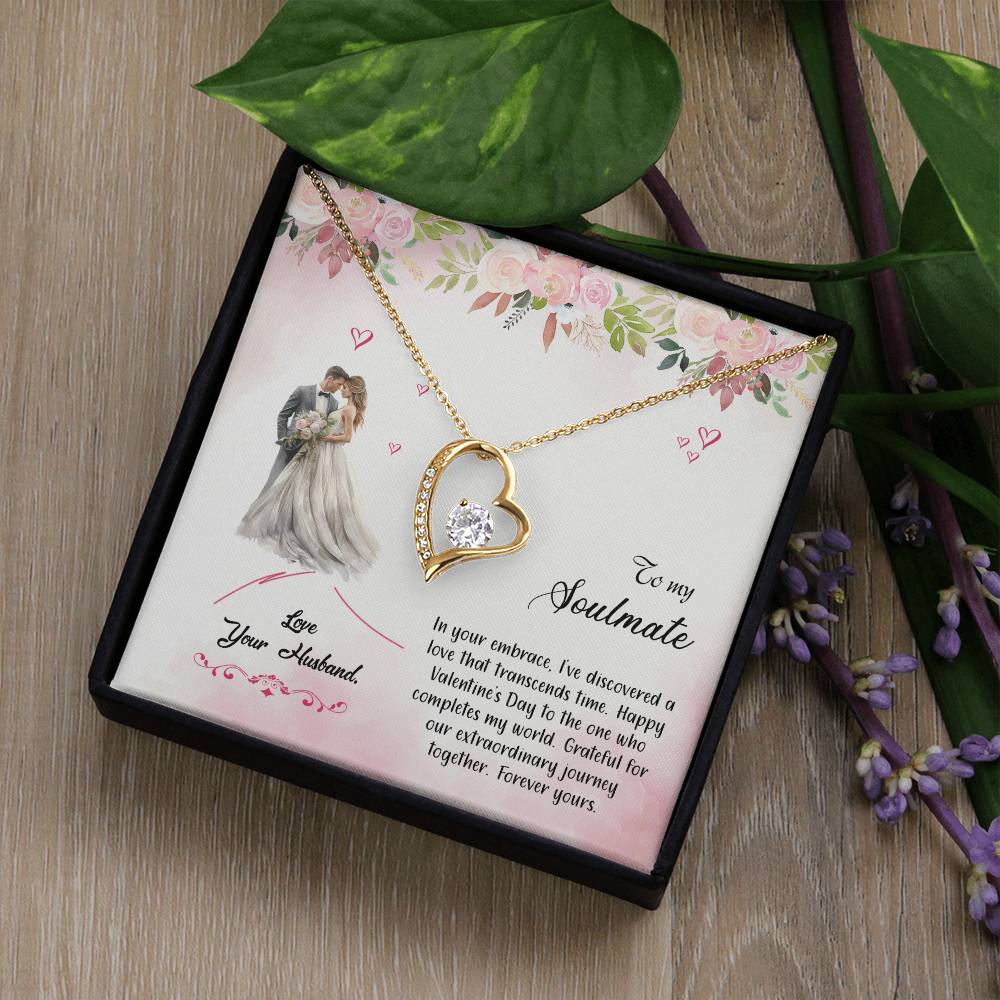 valentine-6b Forever Love Necklace, Gift to My Soulmate with Beautiful Message Card